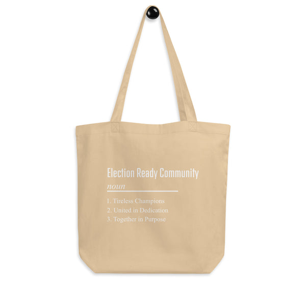Election Ready Community Definition Tote Bag