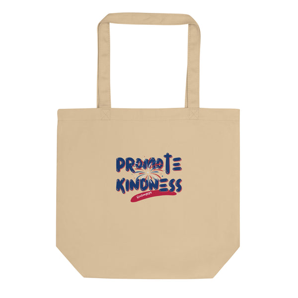 Promote Kindness Elections Tote Bag