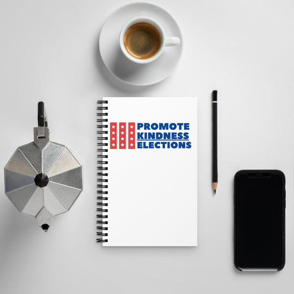 Promote Kindness Elections Spiral Notebook