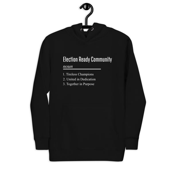 Election Ready Community Unisex Hoodie