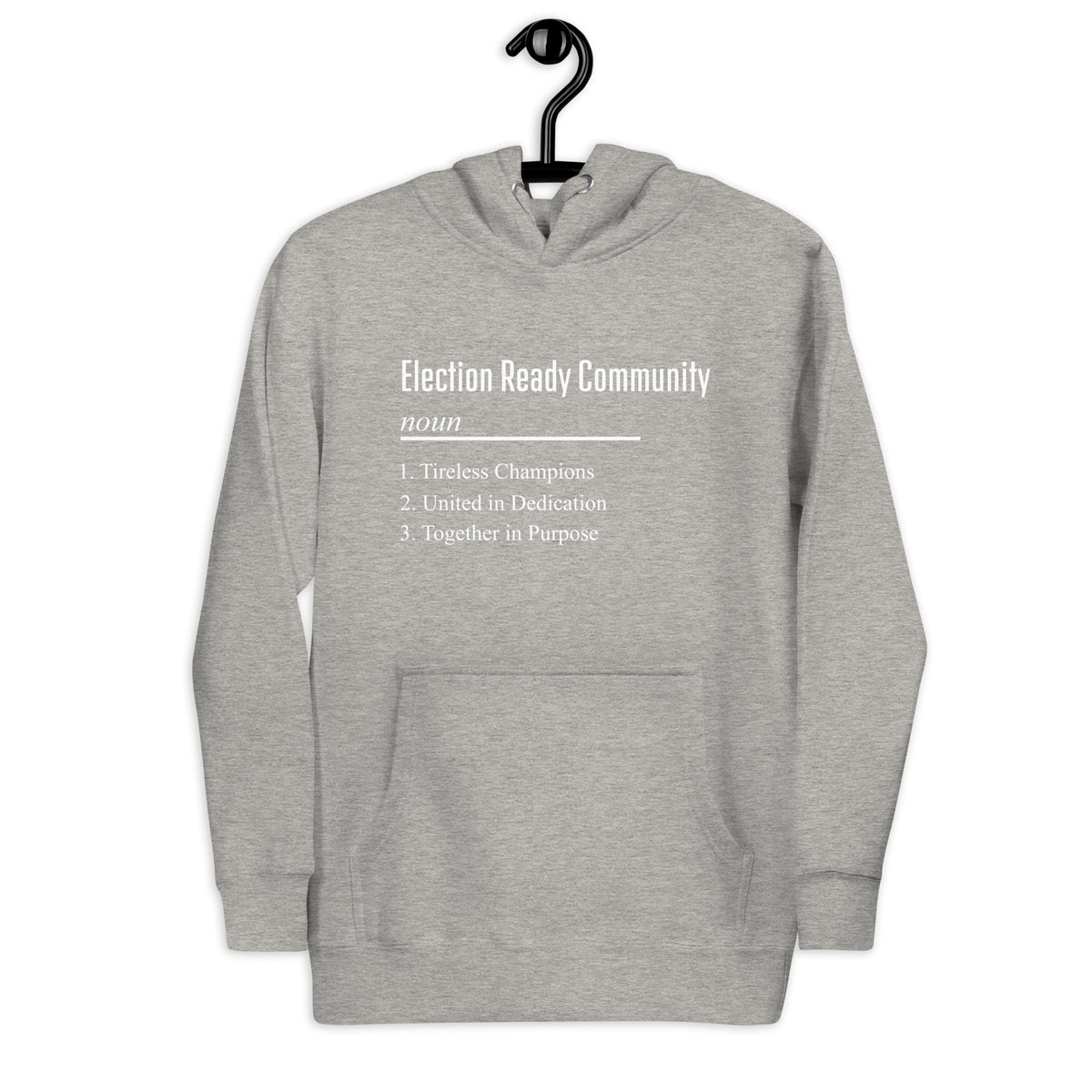 Election Ready Community Unisex Hoodie