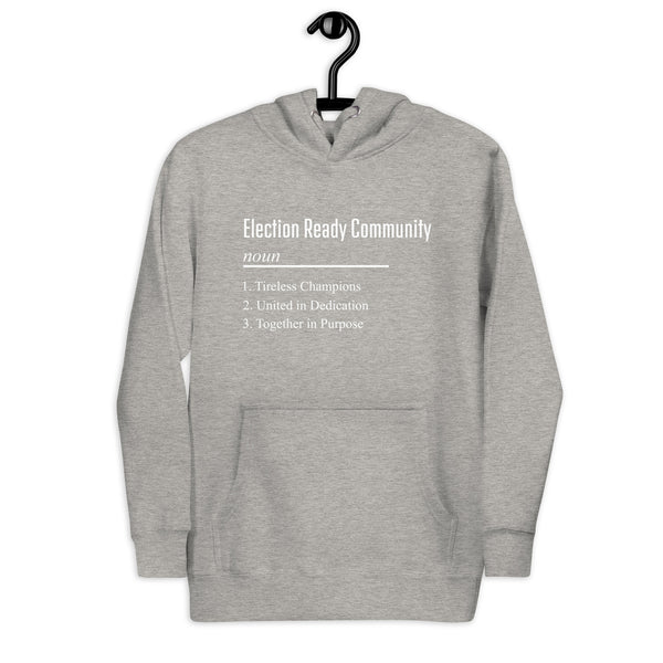 Election Ready Community Unisex Hoodie