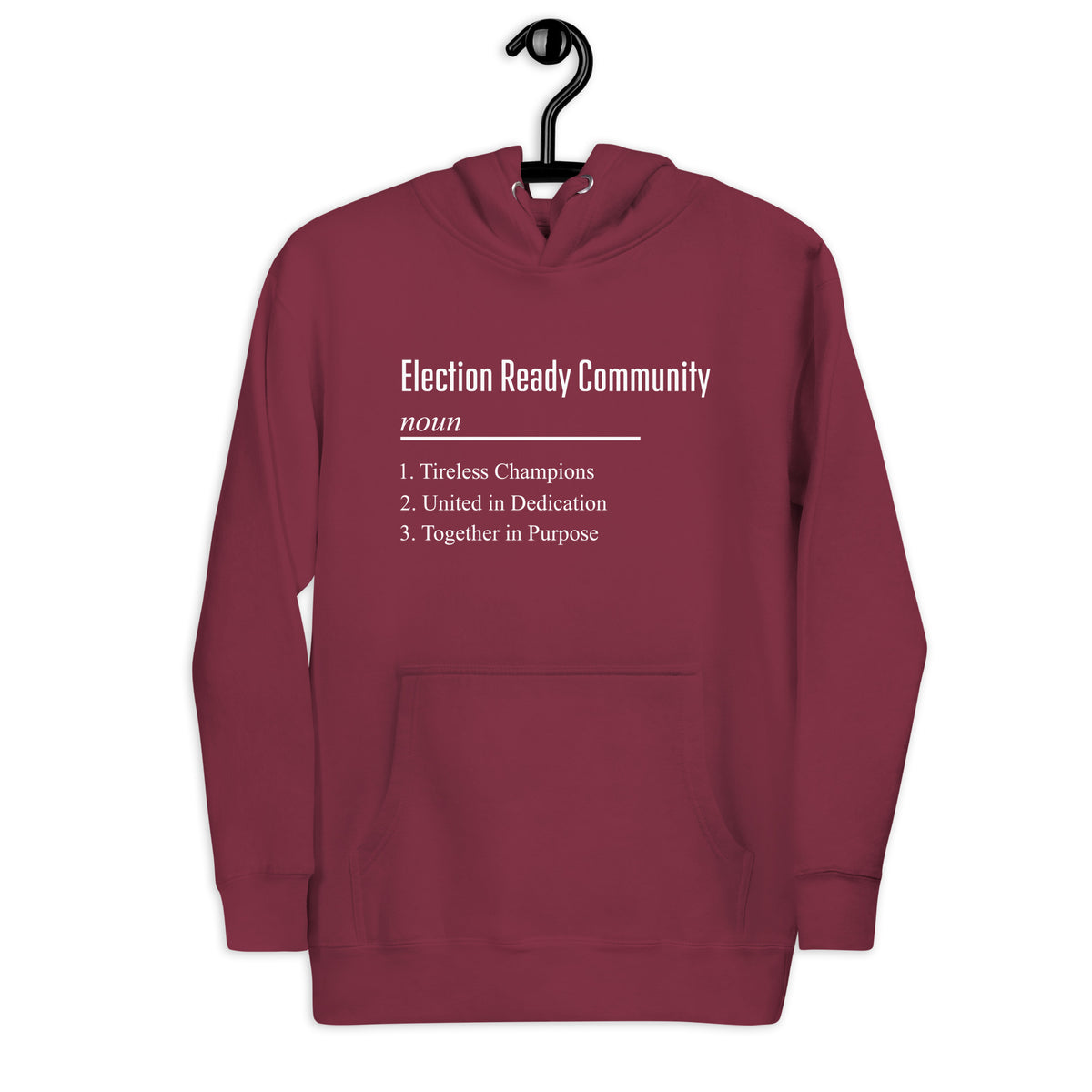 Election Ready Community Unisex Hoodie