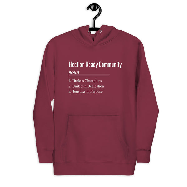 Election Ready Community Unisex Hoodie