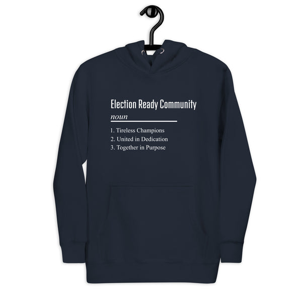 Election Ready Community Unisex Hoodie