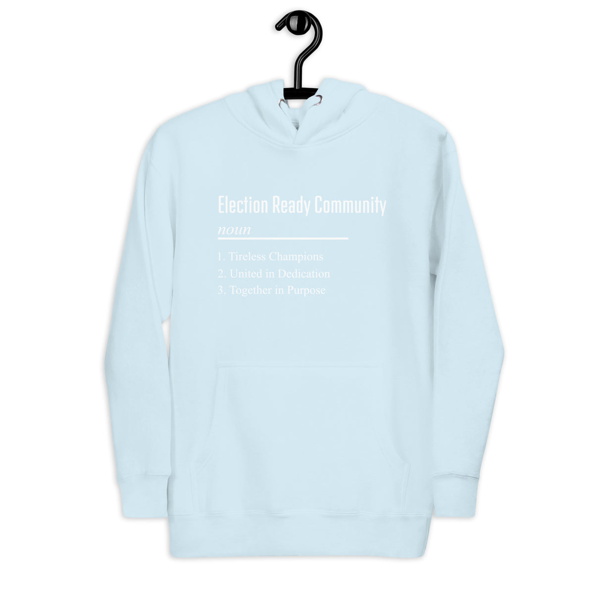 Election Ready Community Unisex Hoodie