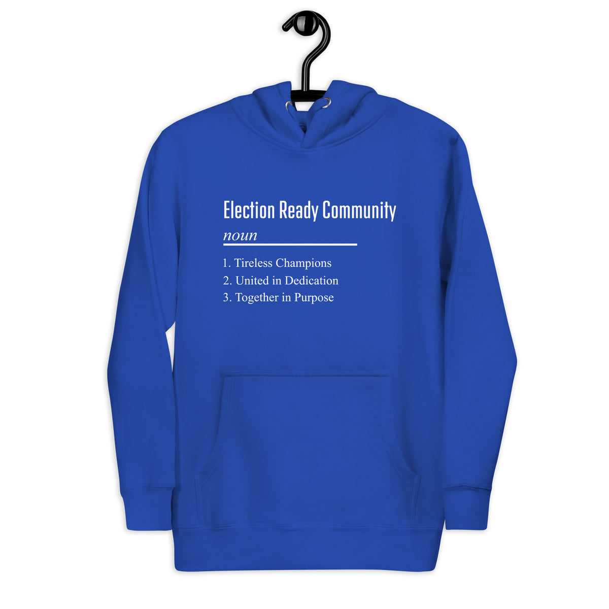 Election Ready Community Unisex Hoodie