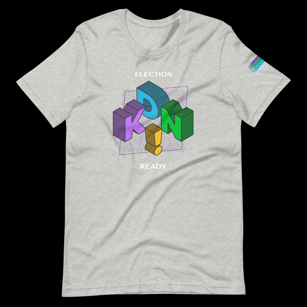 Election Ready Kind Unisex t-shirt